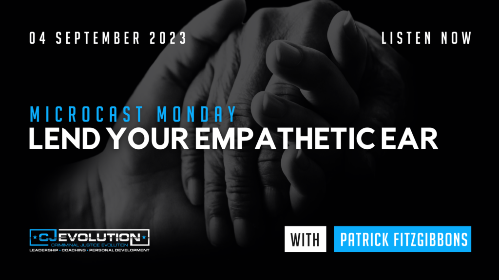 Lend Your Empathetic Ear | CJE Podcast