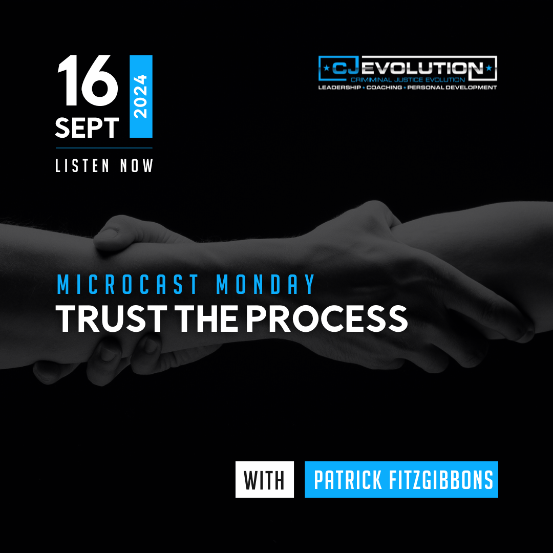 Microcast Monday #237: Trust The Process