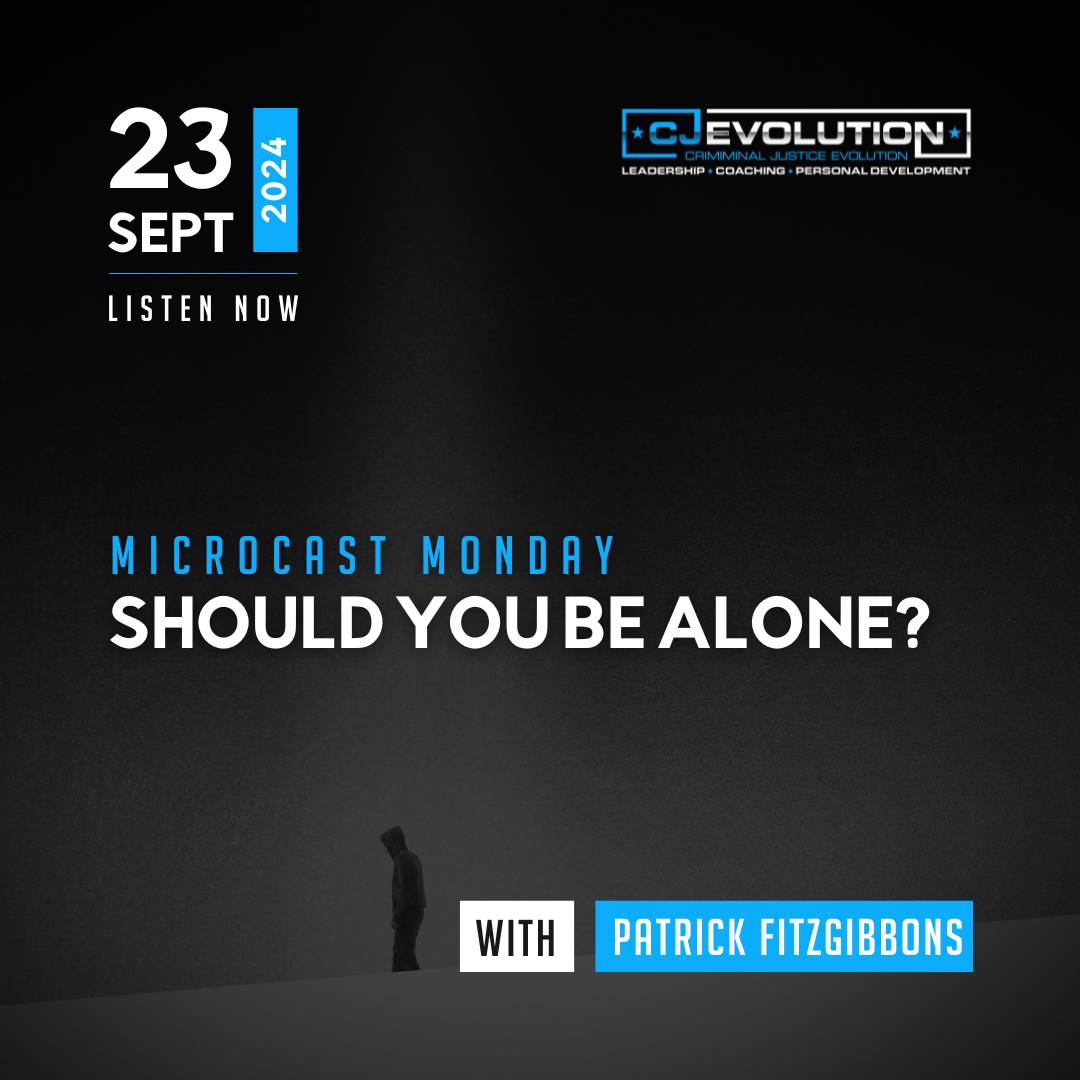 Microcast Monday #238: Should you be alone?